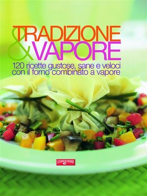cover image of Tradizione & Vapore